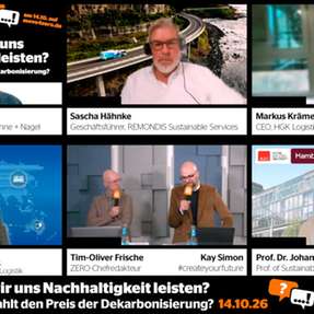 Tim Scharwath Founder, vormals DHL Group, Kühne + Nagel, Sascha Hähnke Geschäftsführer, REMONDIS Sustainable Services, Markus Krämer CEO, HGK Logistics and Intermodal GmbH, Simon Brück Leiter Umwelt & Klima-/Energiepolitik, DSLV Bundesverband Spedition und Logistik e. V., Prof. Dr. Johannes Meuer Professor of Sustainability Strategy and Operations, KLU, Moderator: Tim-Oliver Frische ZERO-Chefredakteur, Co-Moderator: Kay Simon, #createyourfuture